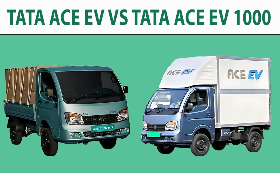 Tata Ace EV vs Tata Ace EV 1000