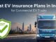 Best EV Insurance Plans in India for Commercial EV Trucks