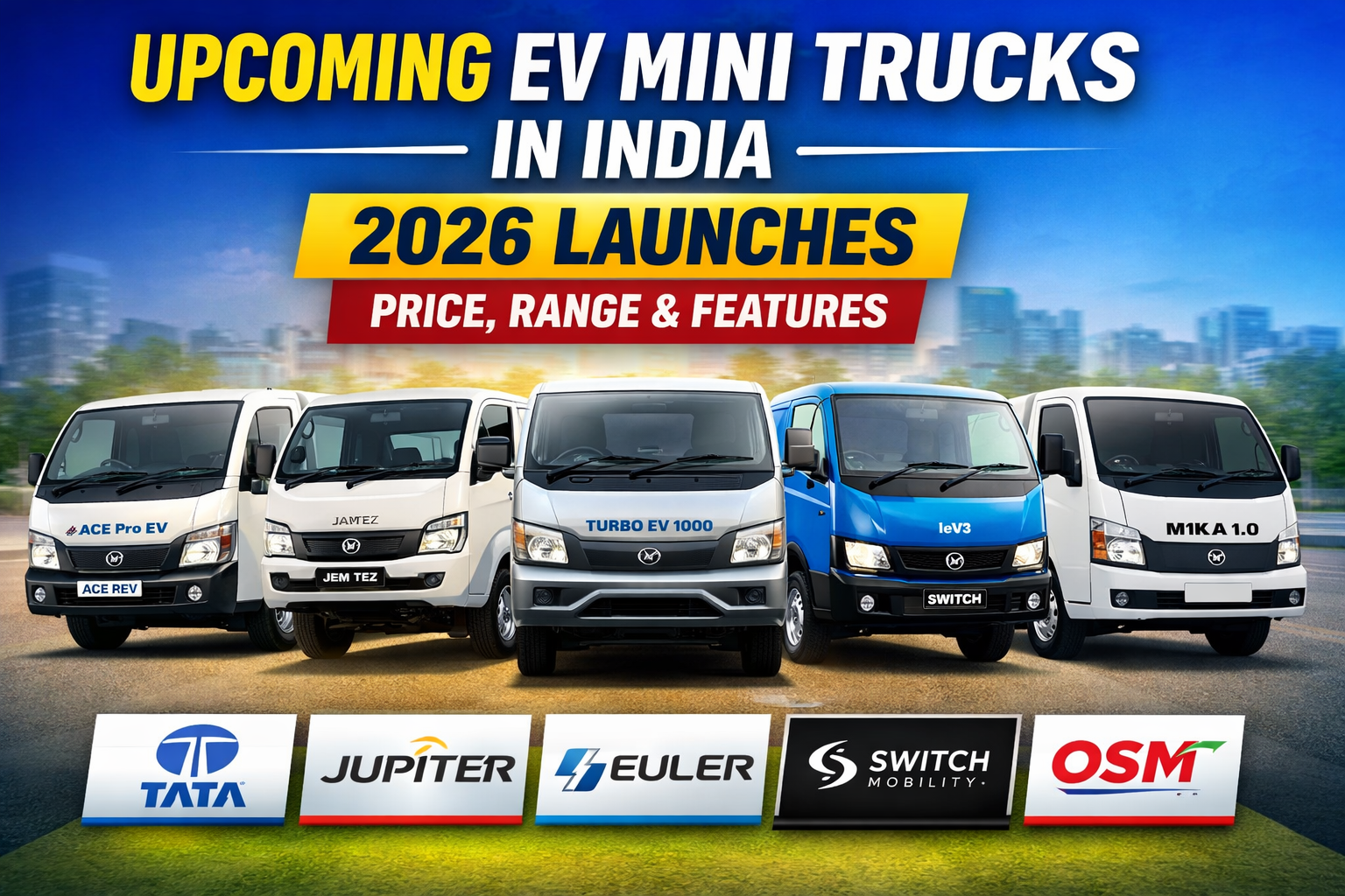 Upcoming Confirmed EV Mini Truck Launches in India