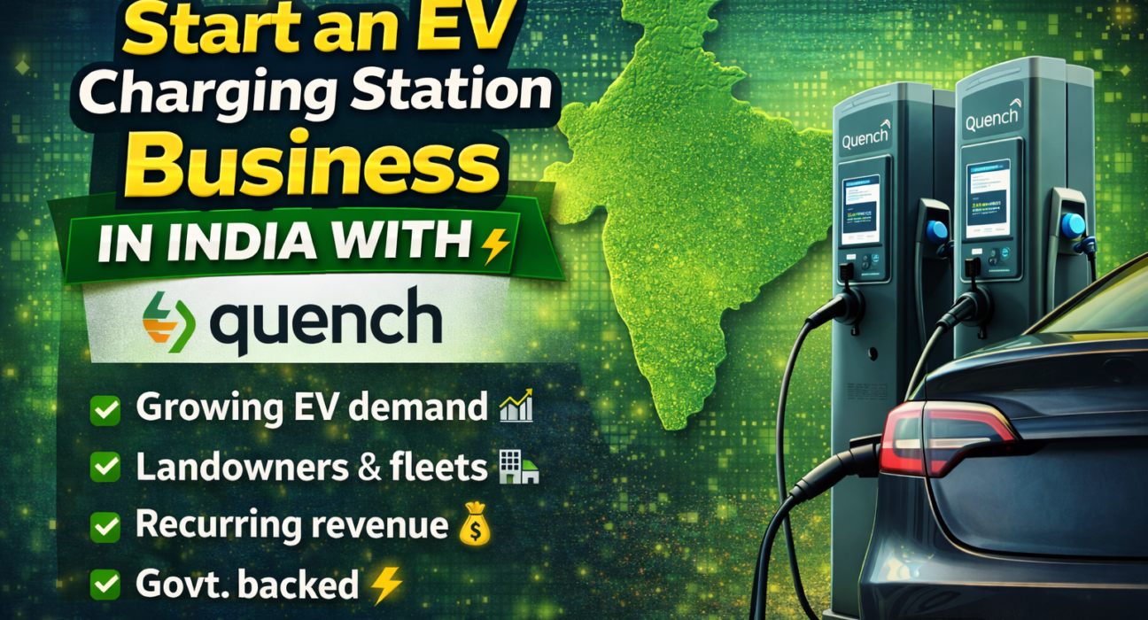 Start an EV Charging Station Business in India with Quench